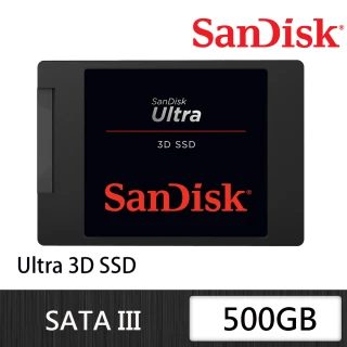 【SanDisk 晟碟】Ultra 3D SSD 500GB 2.5吋SATAIII固態硬碟