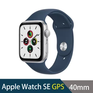【Apple 蘋果】Watch SE GPS版 40mm(鋁金屬錶殼搭配運動型錶帶)