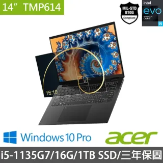 【Acer 宏碁】TMP614-52-509C 14吋商用筆記型電腦(Ci51135G7/16G/1TB PCIe/W10Pro)