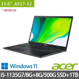 【Acer 宏碁】A515-56G 黑 15.6吋輕薄筆電特仕(i5-1135G7/8G+8G/500G SSD+1TB/MX350 2G/Win11)