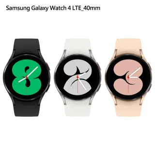 【SAMSUNG 三星】Galaxy Watch 4 40mm LTE版 智慧手錶(R865)