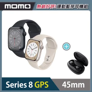 運動藍牙耳機組【Apple 蘋果】Apple Watch S8 GPS 45mm(鋁金屬錶殼搭配運動型錶帶)