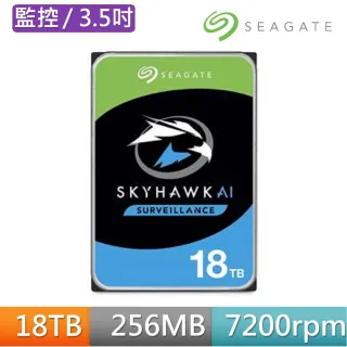 【SEAGATE 希捷】監控鷹 SkyHawk 18TB 3.5吋 7200轉 SATAⅢ 監控硬碟(ST18000VE002)