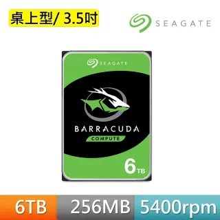 【SEAGATE 希捷】新梭魚 BarraCuda 6TB 3.5吋 5400轉 SATAⅢ 桌上型硬碟(ST6000DM003)