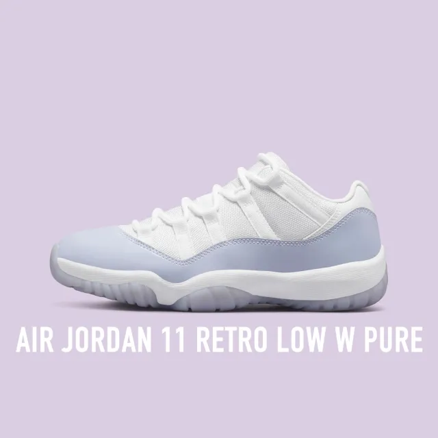 NIKE 耐吉】AIR JORDAN 11 RETRO LOW W PURE 紫羅蘭女鞋男女段AH7860