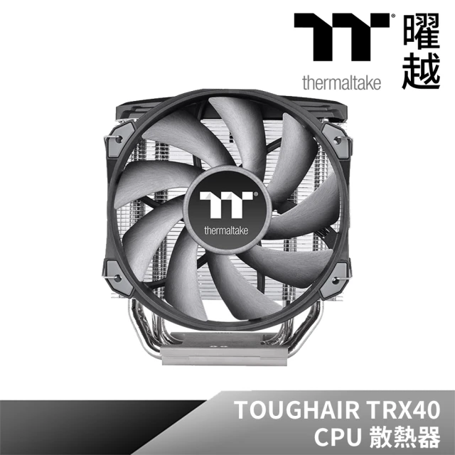 【Thermaltake 曜越】鋼影 TOUGHAIR TRX40 CPU 散熱器(CL-P095-PL14BL-A)