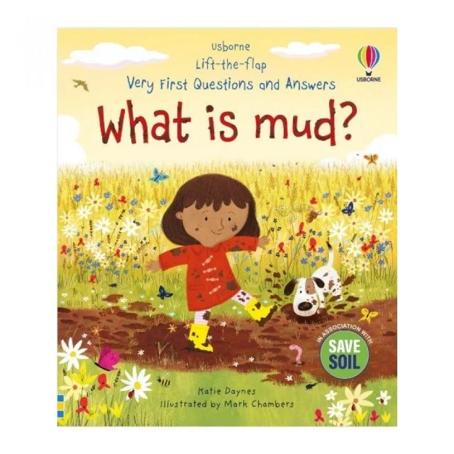 What Is Mud? （硬頁翻翻書）