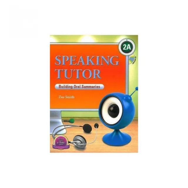 Speaking Tutor 2A （with CD）