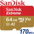 【SanDisk 晟碟】64GB 170MB/s Extreme microSDXC U3 V30 A2 記憶卡(平輸)