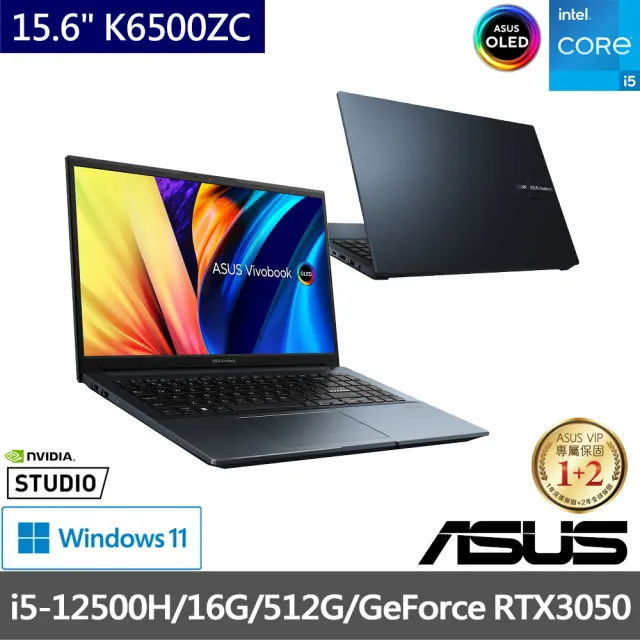 ASUS Office2021組★ 15.6吋i5 RTX3050筆電(Vivobook Pro  K6500ZC/i5-12500H/16G/512G/2.8K OLED)