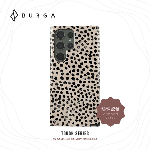 【BURGA】Galaxy S23 Ultra Tough系列防摔保護殼-珍珠歐蕾(BURGA)