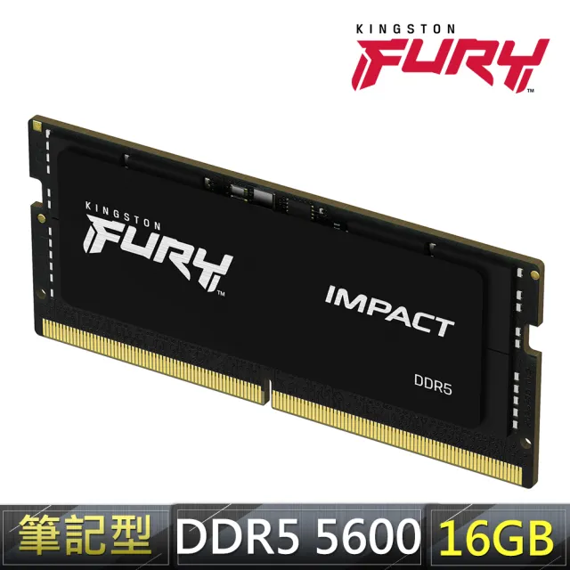 Kingston 金士頓】FURY IMPACT 爆擊者DDR5-5600 16GB 筆記型超頻記憶體