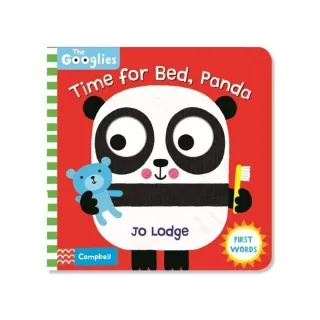 Time for Bed  Panda （The Googlies）（大眼睛互動遊戲書）
