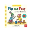 Pip and Posy  Where Are You? At the Seaside （A Felt Flaps Book）