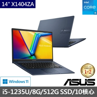 【ASUS】Office 2021組★ 14吋i5輕薄筆電(VivoBook X1404ZA/i5-1235U 10核心/8G/512G SSD/W11 )