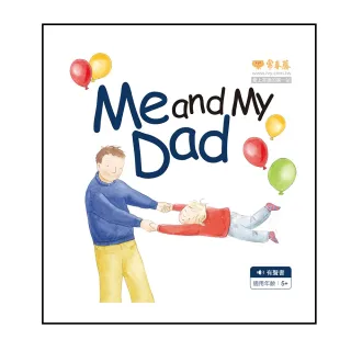 Me and My Dad+1MP3 （中英雙語繪本）