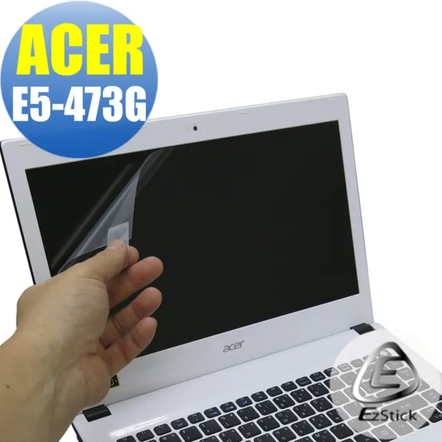 【EZstick】ACER Aspire E5-473G 專用 靜電式筆電LCD液晶螢幕貼(可選鏡面或霧面)