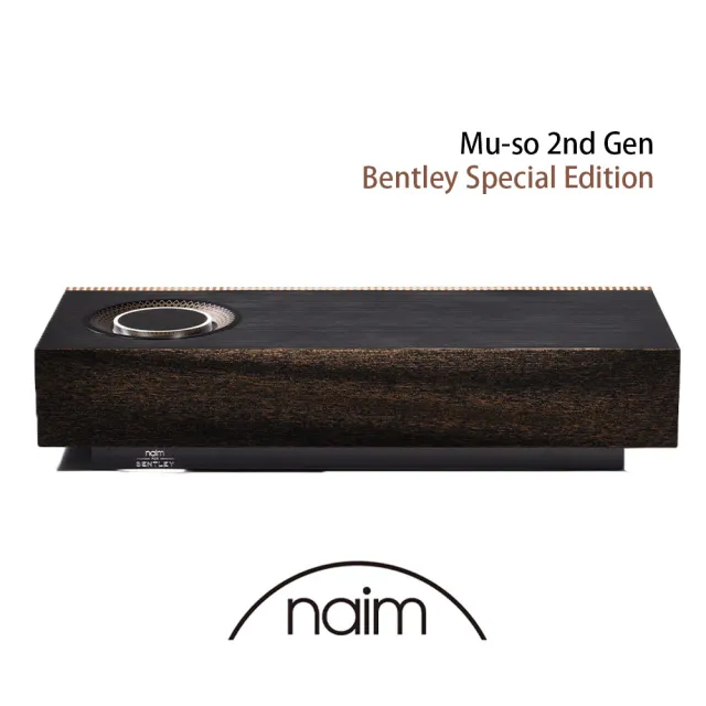 【英國 Naim】Audio Mu-so 2nd Gen Bentley Special Edition 無線音樂系統 音寶公司貨(賓利特別版)