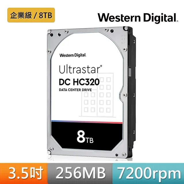 【WD 威騰】Ultrastar DC HC320 8TB 3.5吋 7200轉 128MB 企業級內接硬碟(HUS728T8TALE6L4)