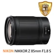 【Nikon 尼康】NIKKOR Z 85mm F1.8S 中遠攝定焦鏡頭(平行輸入)