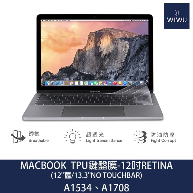 WiWU Apple MacBook TPU鍵盤膜 12吋Retina-12吋舊、13.3吋No Touchbar(A1534、A1708)