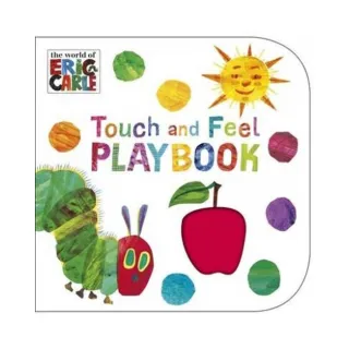 The Very Hungry Caterpillar： Touch and Feel Playbook