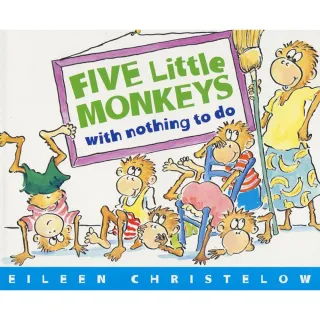 【麥克兒童外文】Five Little Monkeys Nothing To Do