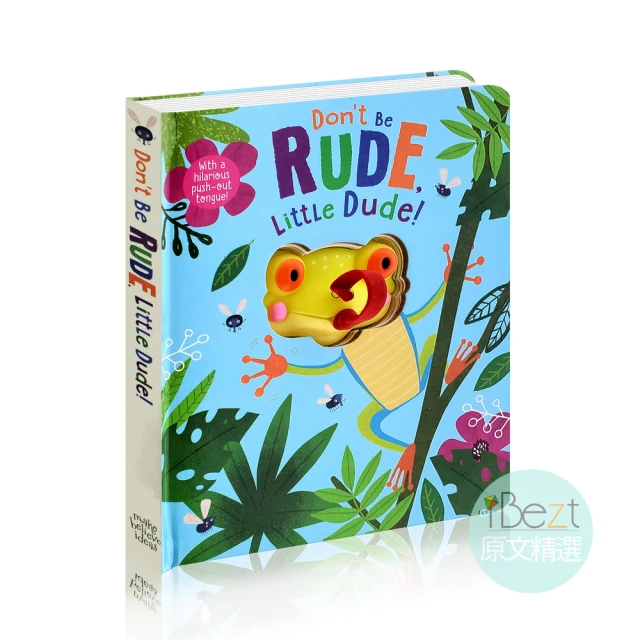 【iBezt】Do not Be Rude Little Dude(Amazon讀者評價５星推薦)