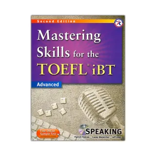 Mastering Skills for the TOEFL iBT 2／e （Advanced）（Speaking）（with MP3）