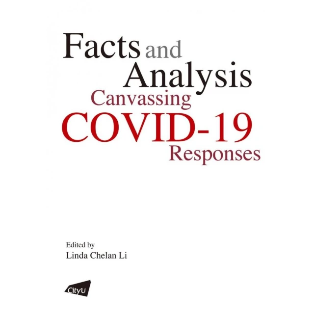 Facts and Analysis:：Canvassing COVID－19 Responses