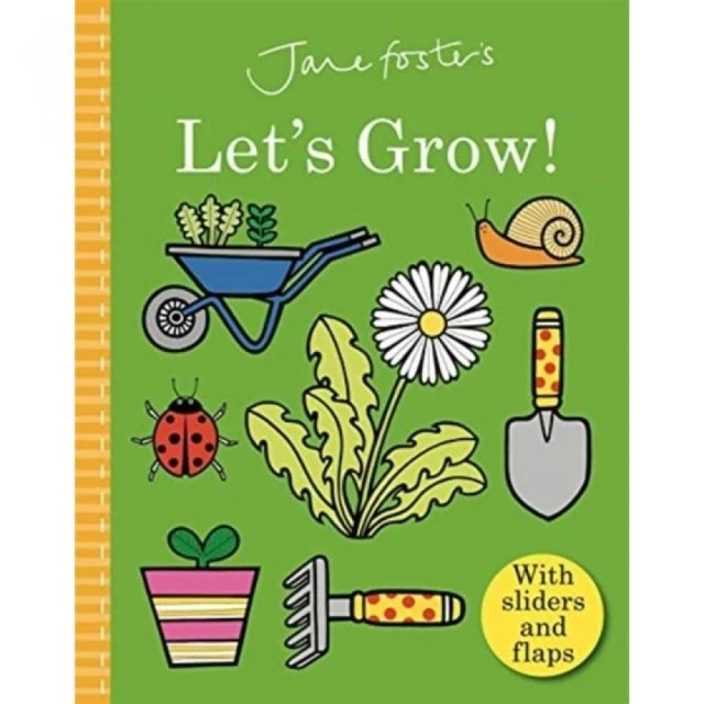 Jane Foster”s Let”s Grow （硬頁遊戲書）