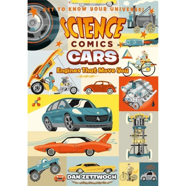 Cars：Engines That Move You （Science Comics）