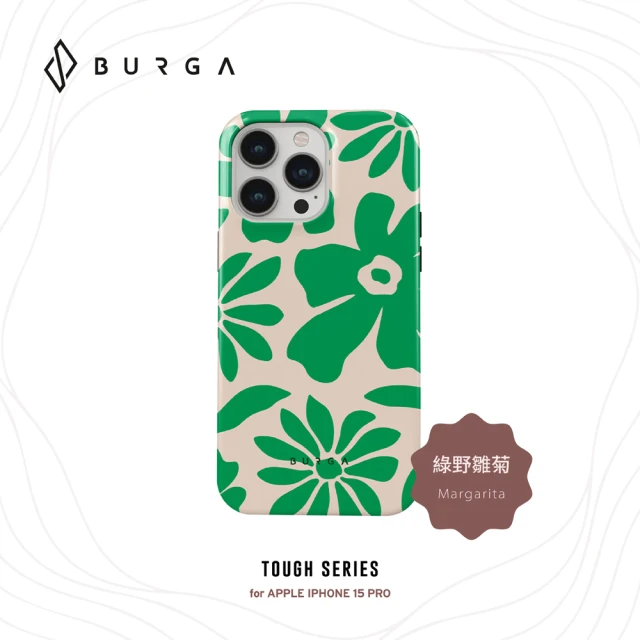 BURGA iPhone 15 Pro Tough系列防摔保護殼-綠野雛菊(支援無線充電功能)