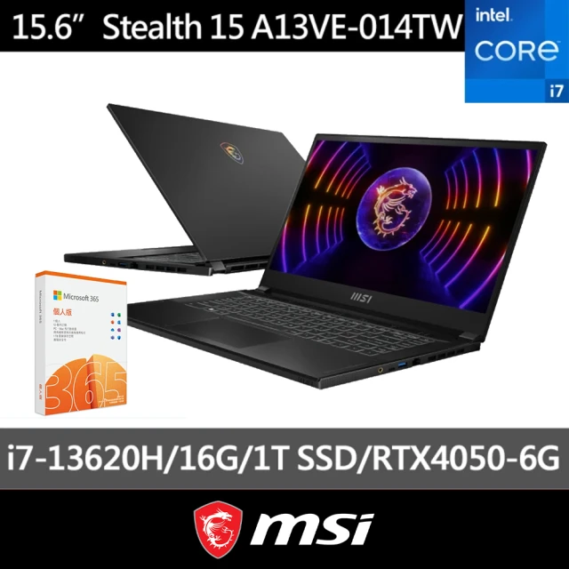 MSI 微軟M365組★15.6吋13代i7獨顯RTX電競筆電(Stealth 15/i7-13620H/16G/1T SSD/RTX4050/W11P/014TW)