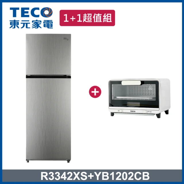 【TECO 東元】334L一級能效變頻雙門冰箱+12L電烤箱(R3342XS + YB1202CB)