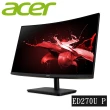 【Acer 宏碁】ED270U P 27型 2K 165Hz 曲面電競螢幕幕(1500R/FreeSync/內建喇叭)