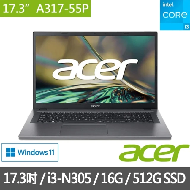 ACER 宏碁Acer 宏碁 17.3吋i3文書筆電(Aspire 3/A317-55P-3390/i3-N305/16G/512G SSD/Win11)