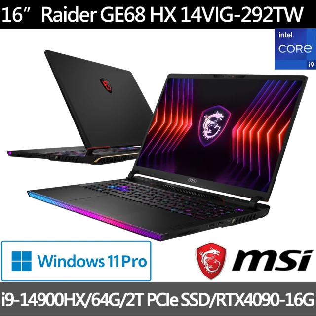 MSI 微星 16吋i9 RTX4090電競筆電(Raider GE68 HX/i9-14900HX/64G/2TB SSD/W11P/14VIG-292TW)