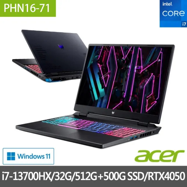 【Acer 宏碁】16吋i7獨顯電競特仕筆電(PHN16-71-7121/i7-13700HX/16G+16G/512G+500G SSD/RTX4050/Win11)