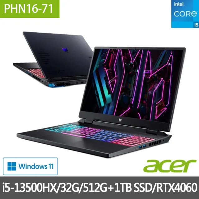 【Acer 宏碁】特仕版 16吋獨顯電競筆電(PHN16-71-56ZU/i5-13500HX/16G+16G/512G+1TB SSD/RTX4060/Win11)