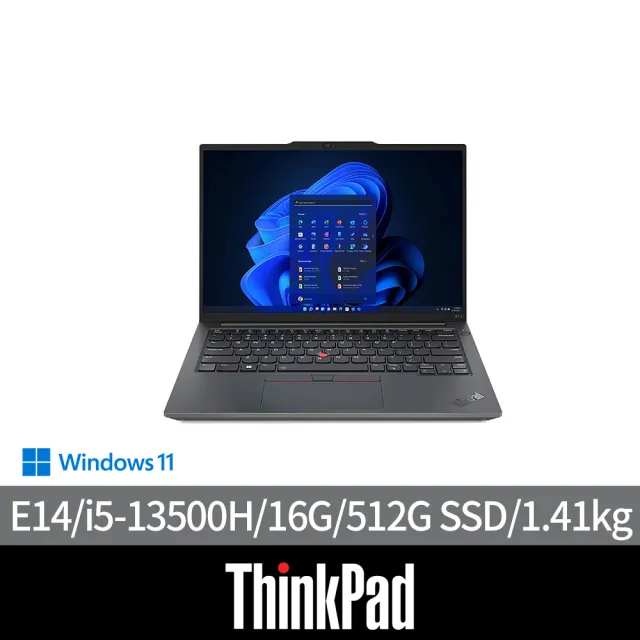 【ThinkPad 聯想】14吋i5商用筆電(E14/i5-13500H/16G/512G SSD/W11H)