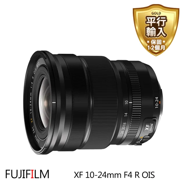 【FUJIFILM 富士】XF 10-24mm F4 R OIS(平行輸入)