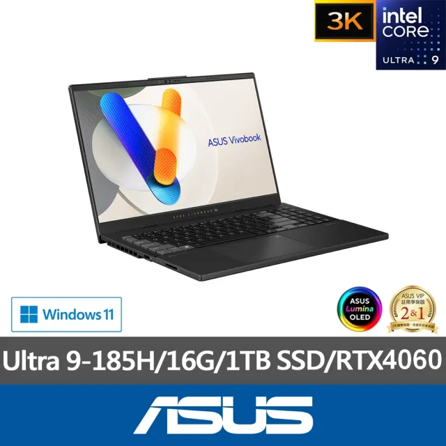 【ASUS】微軟M365一年組★15.6吋RTX4060 AI筆電(Vivobook Pro N6506MV/Ultra9-185H/16G/1TB/W11/3K OLED)