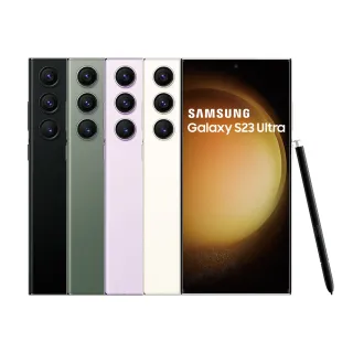 【SAMSUNG 三星】Galaxy S23 Ultra 5G 6.8吋(12G/256G/高通驍龍8 Gen2/2億鏡頭畫素)