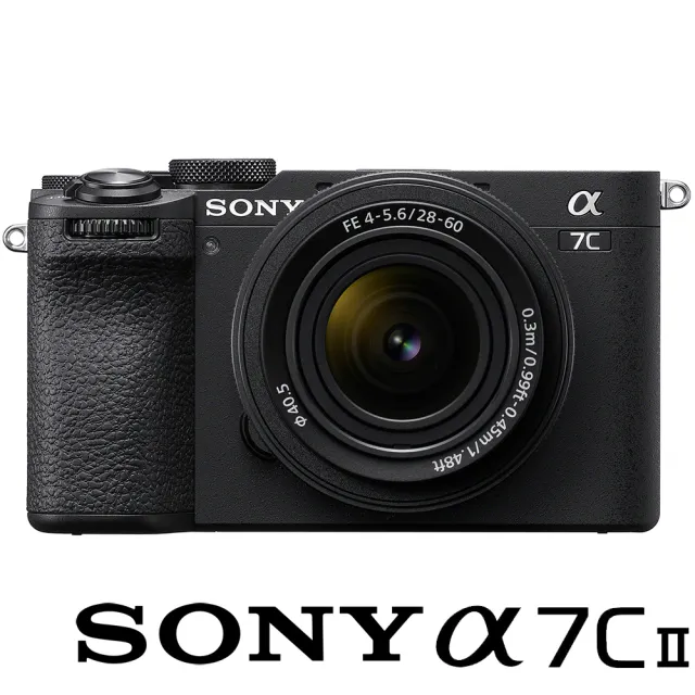 【SONY 索尼】ILCE-7CM2L A7CII A7C2 KIT 附 SEL2860 單鏡組(公司貨 A7CM2L A7C2L 全片幅微單眼數位相機)