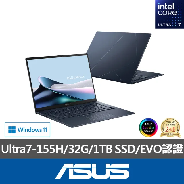 【ASUS 華碩】14吋Ultra7輕薄AI筆電(ZenBook UX3405MA/Ultra7-155H/32G/1TB SSD/W11/EVO/OLED)