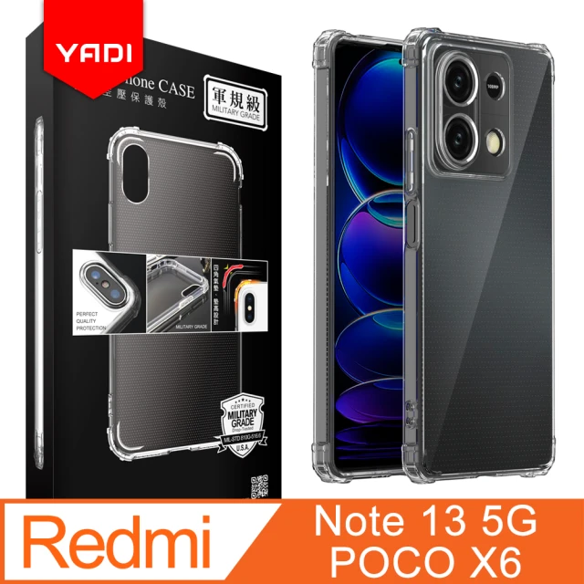 YADI Redmi 紅米 Note 13 5G POCO X6 美國軍方米爾標準測試認證軍規手機空壓殼(全機包覆防摔 抗黃化)