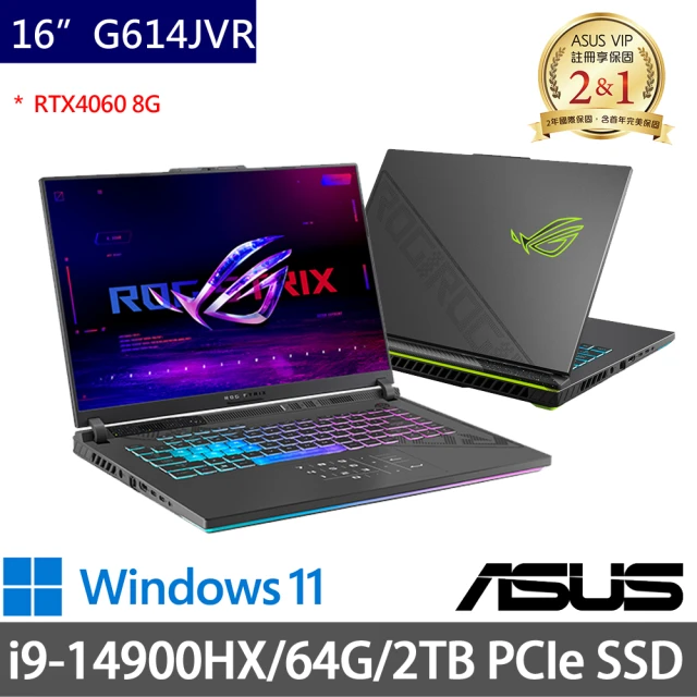 ASUS 華碩 特仕版 16吋電競筆電(ROG Strix G614JVR/i9-14900HX/64G/2TB SSD/RTX4060 8G/Win11/二年保)