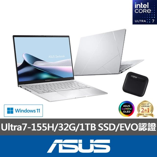 ASUS 華碩ASUS 1TB外接SSD組★14吋Ultra7輕薄AI筆電(ZenBook UX3405MA/Ultra7-155H/32G/1TB SSD/W11/EVO/OLED)