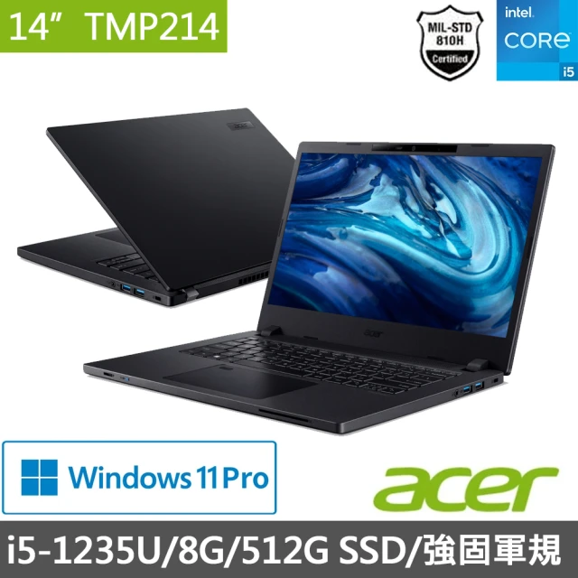 【Acer 宏碁】14吋i5商用筆電(TravelMate TMP214-54-50UH/i5-1235U/8G/512G SSD/Iris Xe/W11P)